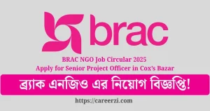 BRAC Hiring Senior Project Officer