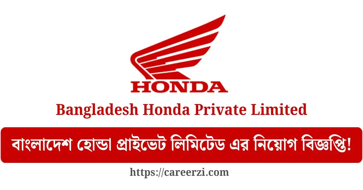 Bangladesh Honda Job Circular 2025