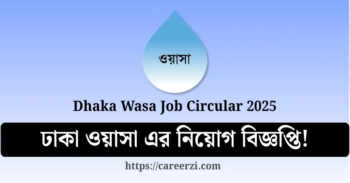 Dhaka Wasa Job Circular 2025