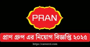 PRAN Group Job Circular 2025